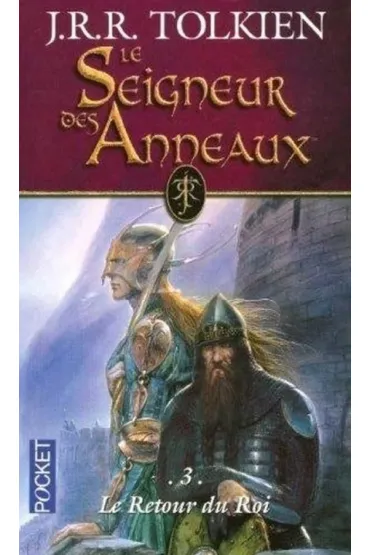 Seigneur des Anneaux T.3 Retour du Roi - J. R. R. Tolkien