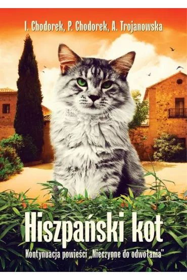 Hiszpa�ski kot - Iwona Chodorek, Piotr Chodorek, Trojanowska Anula