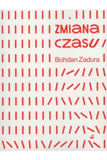Zmiana czasu - Bohdan Zadura