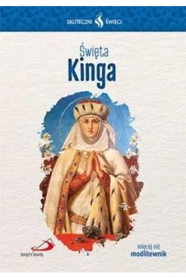 Skuteczni �wi�ci - �wi�ta Kinga