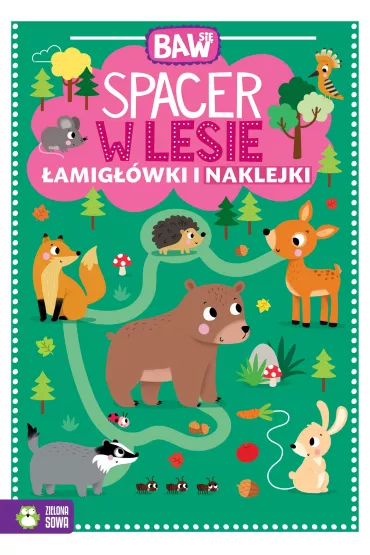 Baw si�. Spacer w lesie. �amig��wki i zabawy