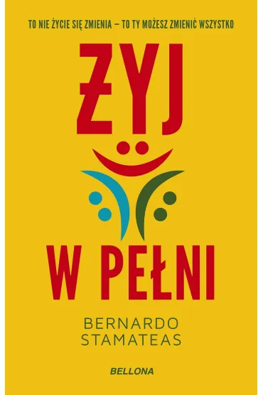 �yj w pe�ni - Bernardo Stamateas