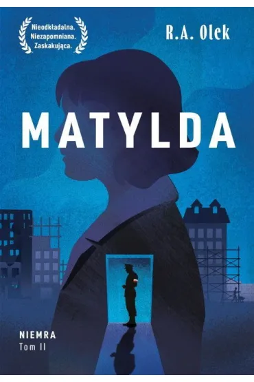 Matylda. Niemra. Tom 2 - R. A. Olek