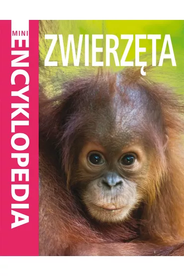 Mini Encyklopedia Zwierz�ta