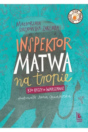 Inspektor M�twa na tropie - Ma�gorzata Str�kowska-Zaremba