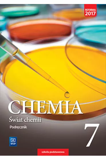 �wiat chemii. Podr�cznik. Klasa 7. Szko�a podstawowa - Anna Warcho�, Dorota Lewandowska, Andrzej Danel, Marcin Karelus, Waldemar Tejchman