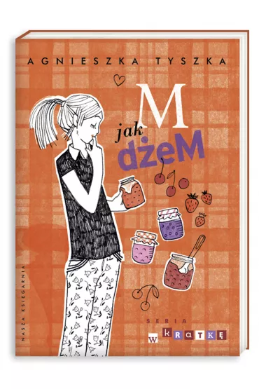 M jak d�eM - Agnieszka Tyszka