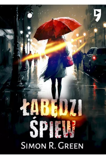 �ab�dzi �piew - Simon R. Green