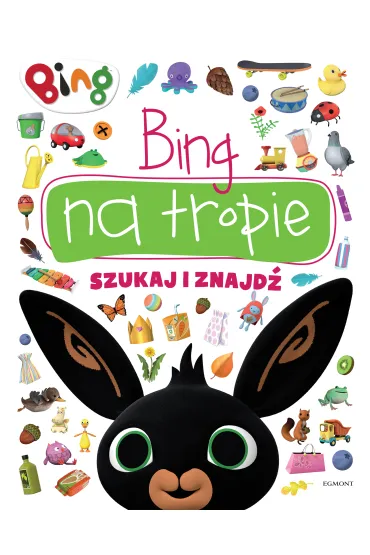 Bing na tropie. Szukaj i znajd�