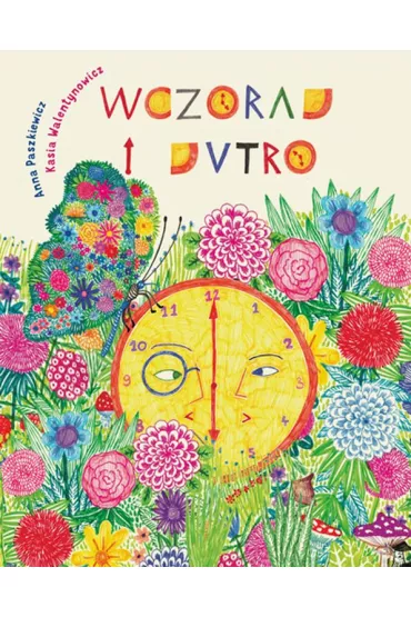 Wczoraj i Jutro - Anna Paszkiewicz