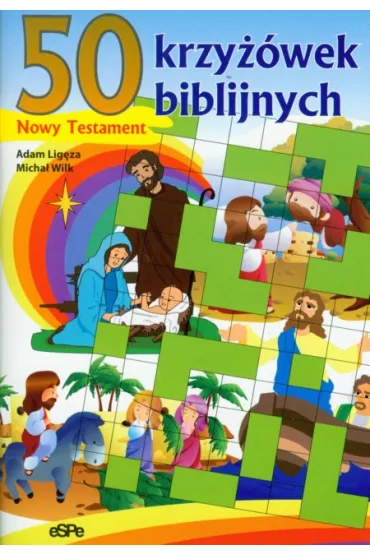 50 krzy��wek biblijnych Nowy Testament - Adam Liz�ga, Micha� Wilk