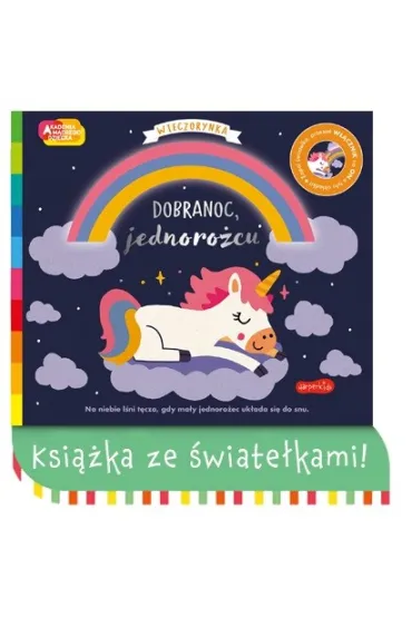 Dobranoc, jednoro�cu. Akademia M�drego Dziecka. Wieczorynka. Seria ze �wiate�kami