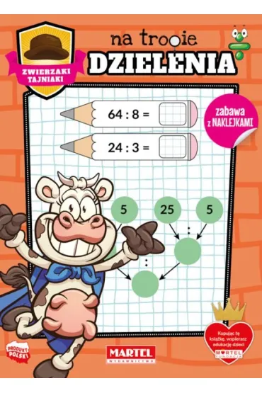 Zwierzaki tajniaki. Na tropie dzielenia