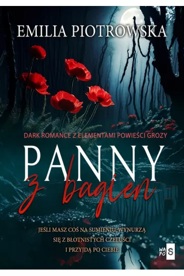 Panny z bagien - Emilia  Piotrowska