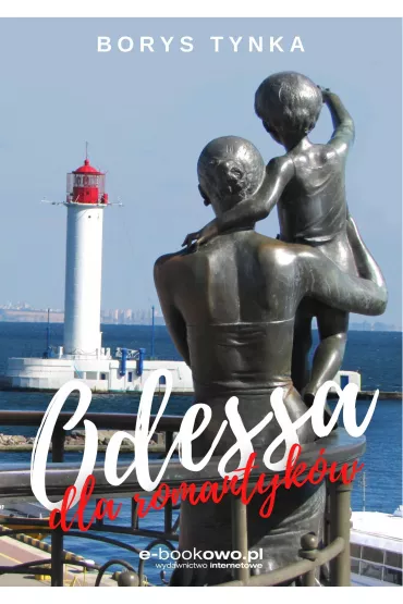eBook Odessa dla romantyk�w pdf mobi epub - Borys  Tynka