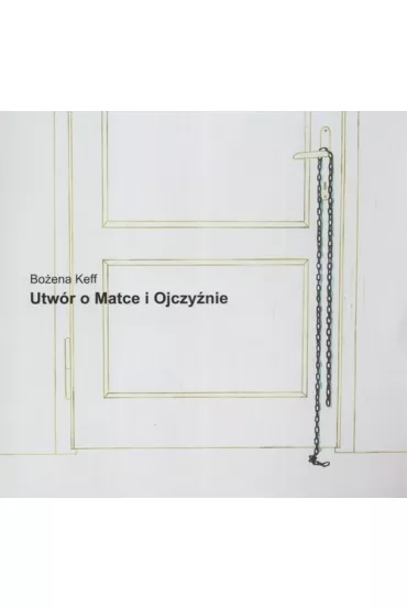 Utw�r o Matce i Ojczy�nie - Bo�ena Keff