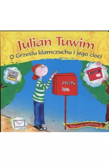 O Grzesiu k�amczuchu i jego cioci