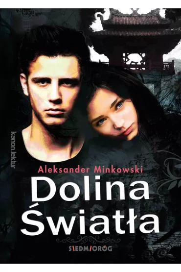 Dolina �wiat�a - Aleksander Minkowski