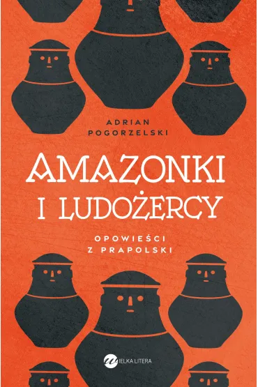 eBook Amazonki i ludo�ercy mobi epub - Adrian  Pogorzelski