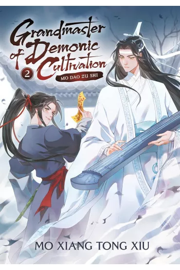 Grandmaster of Demonic Cultivation. Mo Dao Zu Shi. Novel Volume 2 - Mo Xiang Tong Xiu