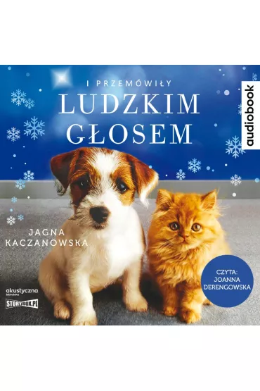 Audiobook I przem�wi�y ludzkim g�osem CD - Jagna Kaczanowska