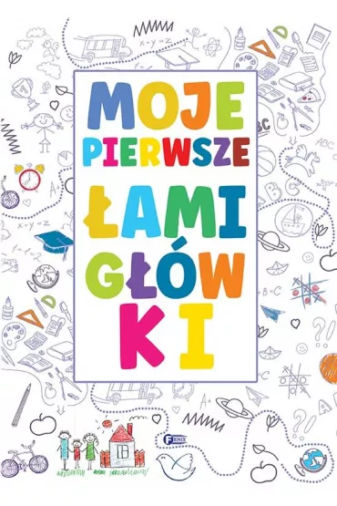Moje pierwsze �amig��wki