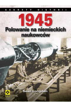 1945 polowanie na niemieckich naukowcw