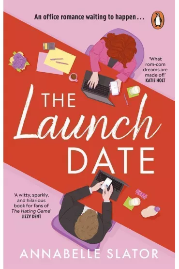 The launch date wer. angielska - Annabelle  Slator
