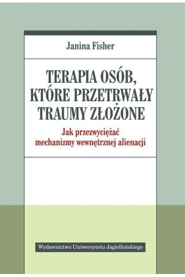 Terapia osób, które przetrwały traumy złożone