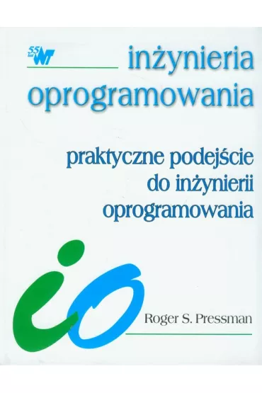 Praktyczne podej�cie do in�ynierii oprogramowania - Roger S. Pressman