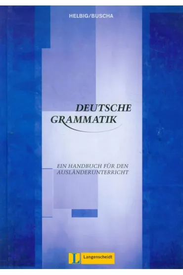 DEUTSCHE GRAMATIK NB-LANGE * * - Gerhard Helbig, Joachim Buscha