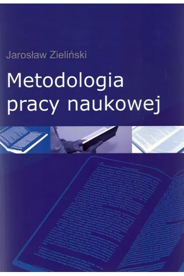 Metodologia pracy naukowej - Jaros�aw Zieli�ski