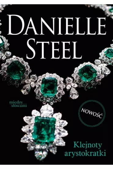 Klejnoty arystokratki - Danielle Steel