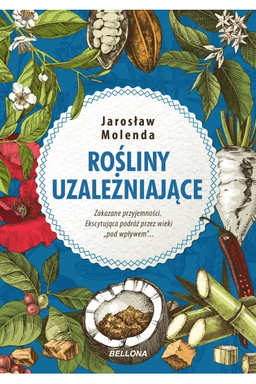 Ro�liny uzale�niaj�ce - Jaros�aw Molenda