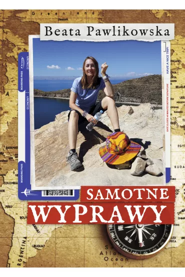 Samotne wyprawy - Beata Pawlikowska