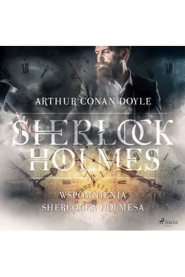 Audiobook Wspomnienia Sherlocka Holmesa mp3 - Artur Conan Doyle