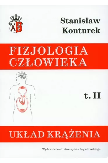 Uk�ad kr��enia. Fizjologia cz�owieka. Tom 2 - Stanis�aw Konturek
