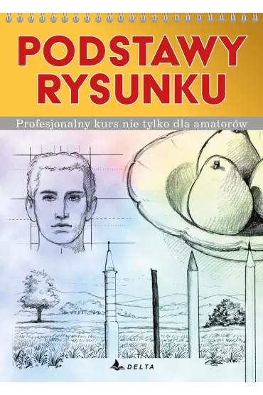 Podstawy rysunku. Profesjonalny kurs nie tylko dla amator�w - Barber Barrington