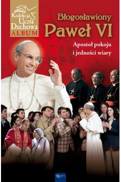 Pawe VI Papie burzliwych czasw