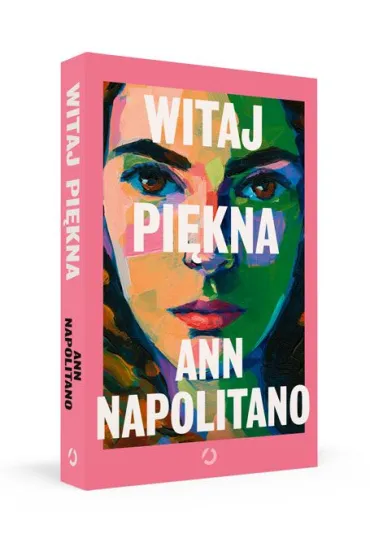 Witaj, pi�kna - Ann  Napolitano