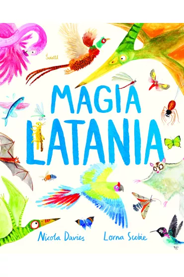 Magia latania - Nicola Davies