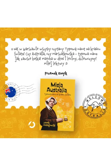Misja Australia. Typowa mama na kra�cu �wiata - Jacek  Ma�agowski