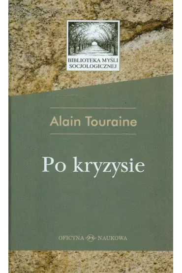 Po kryzysie - Touraine Alain