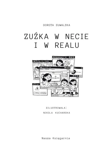 Zu�ka w necie i w realu - Dorota Suwalska