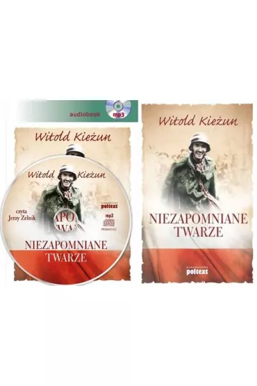 Niezapomniane twarze + audiobook - Witold Kie�un