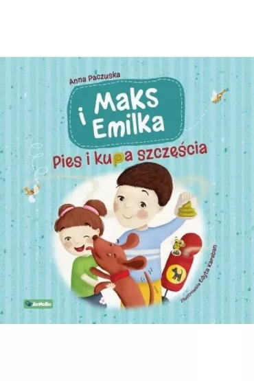 Maks i Emilka Pies i kupa szcz�cia - Anna  Paczuska