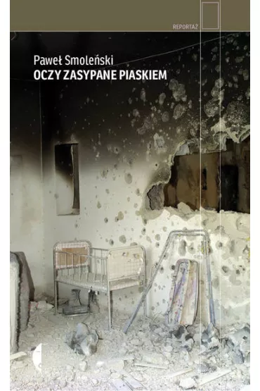 Oczy zasypane piaskiem - Pawe� Smole�ski
