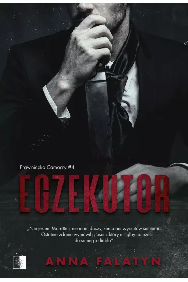 eBook Egzekutor. Prawniczka Camorry. Tom 4 mobi epub - Anna  Falatyn