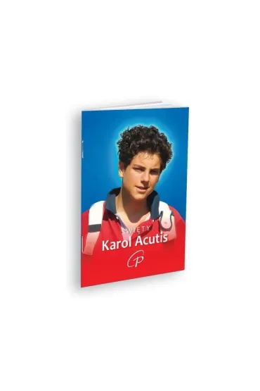 �wi�ty Karol Acutis. Modlitewnik