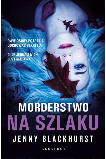 Morderstwo na szlaku - Jenny Blackhurst